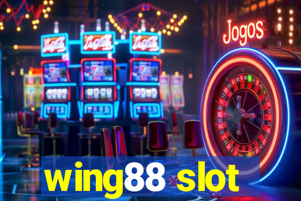 wing88 slot