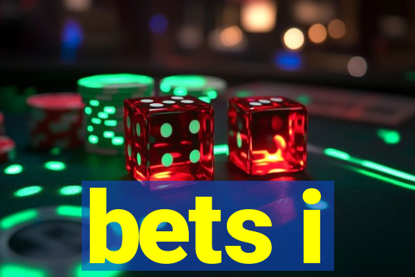 bets i