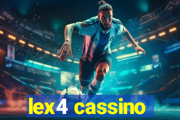 lex4 cassino