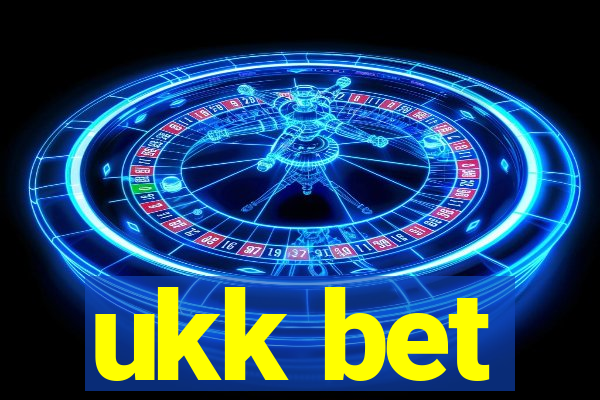 ukk bet