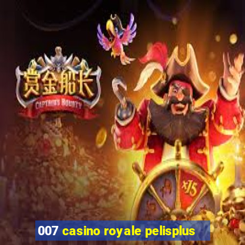 007 casino royale pelisplus