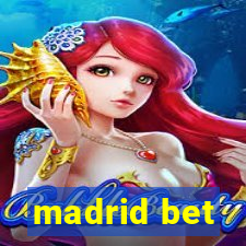 madrid bet