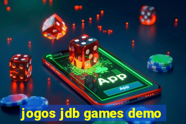 jogos jdb games demo