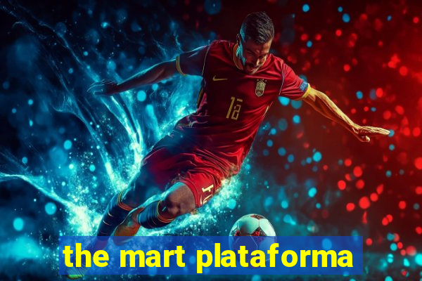 the mart plataforma