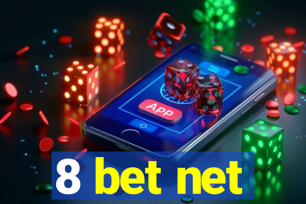 8 bet net