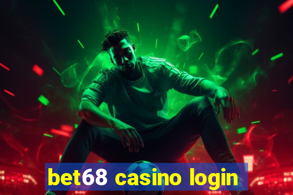 bet68 casino login