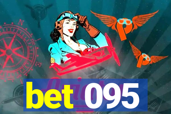 bet 095