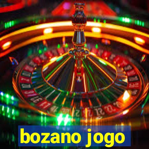 bozano jogo