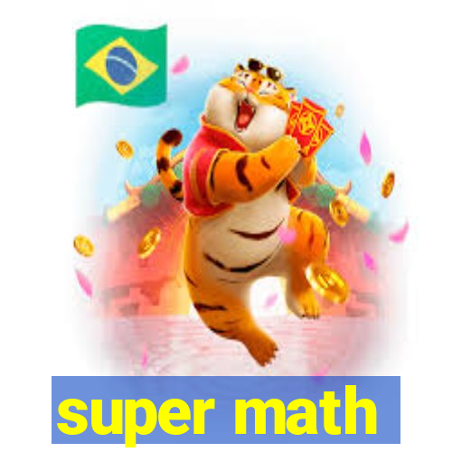 super math