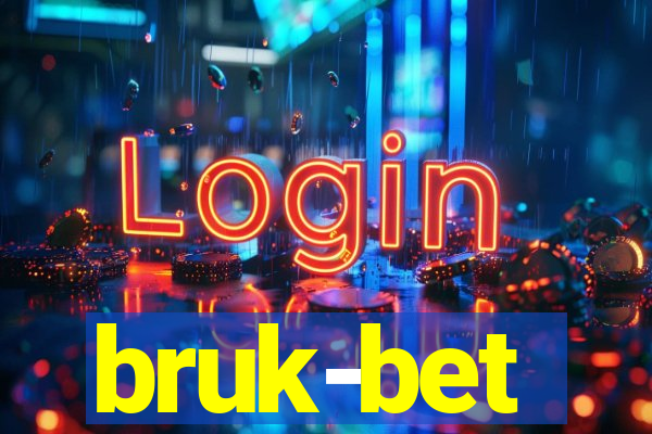 bruk-bet