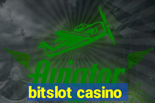 bitslot casino