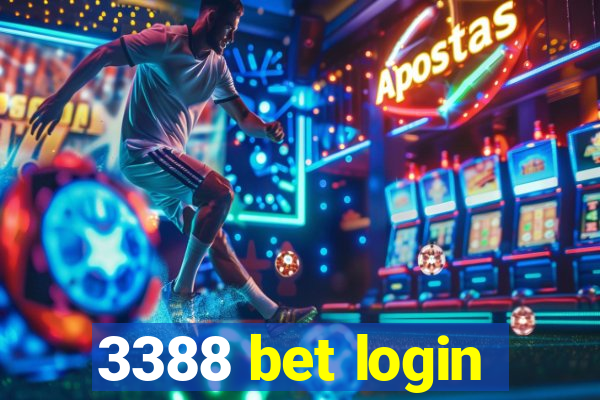 3388 bet login