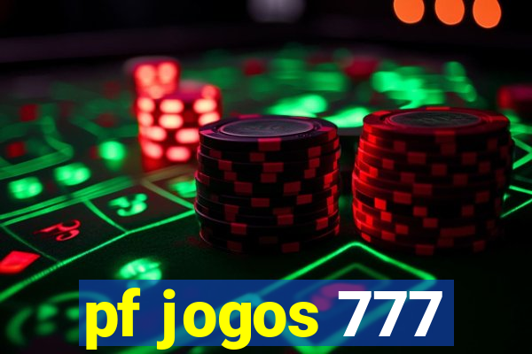 pf jogos 777