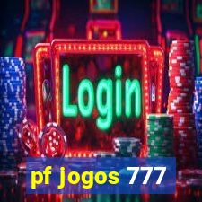 pf jogos 777