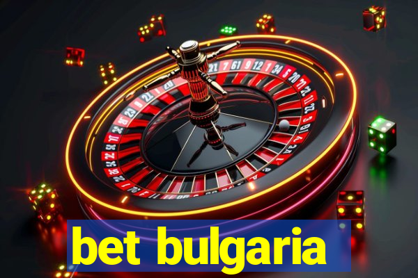 bet bulgaria