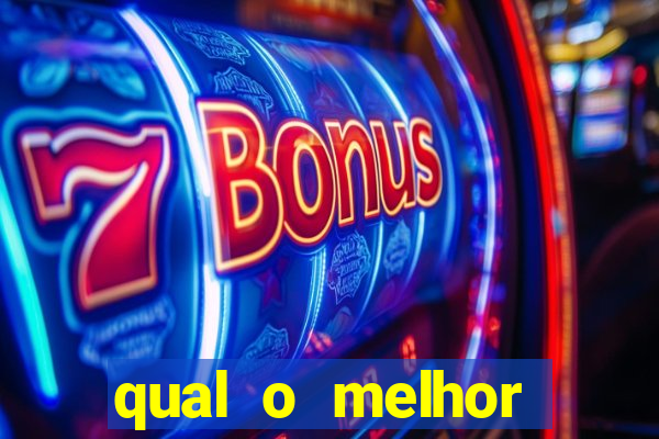 qual o melhor casino online