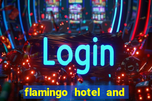 flamingo hotel and casino in las vegas