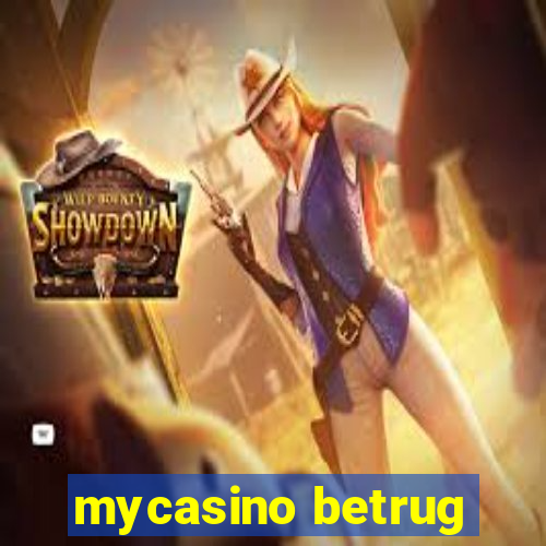 mycasino betrug