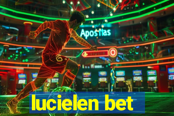 lucielen bet