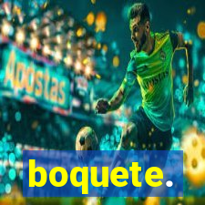 boquete.