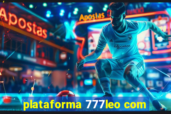 plataforma 777leo com