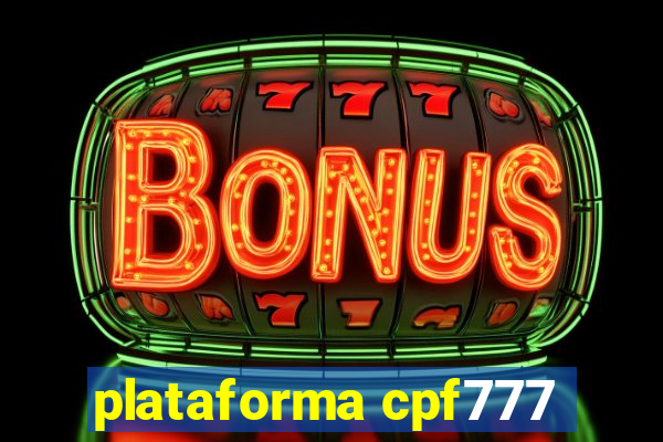 plataforma cpf777