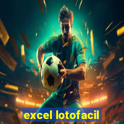 excel lotofacil