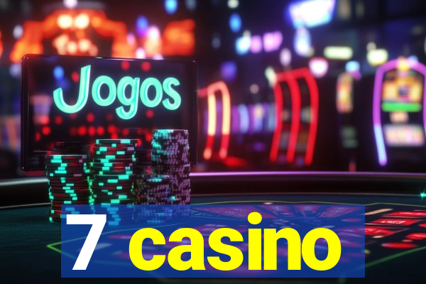 7 casino