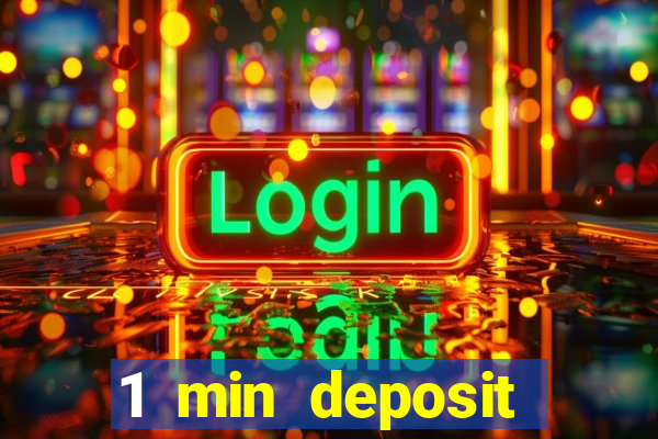 1 min deposit casino uk