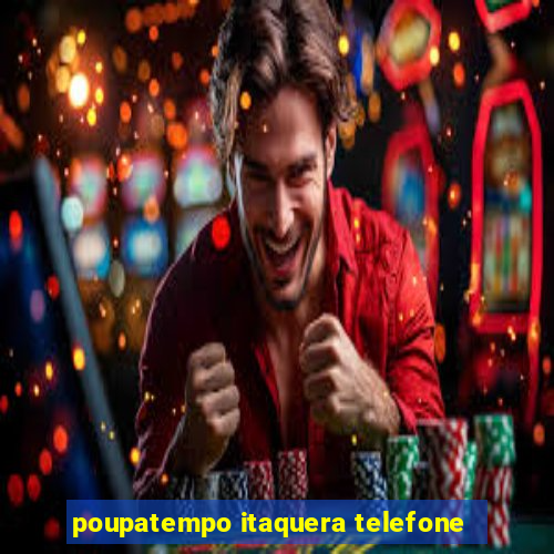 poupatempo itaquera telefone