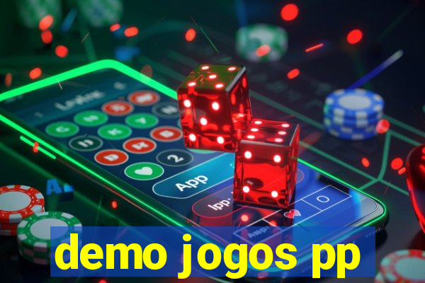 demo jogos pp