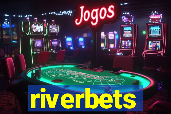 riverbets