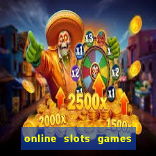 online slots games for real money