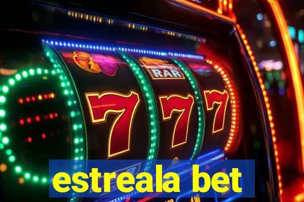 estreala bet