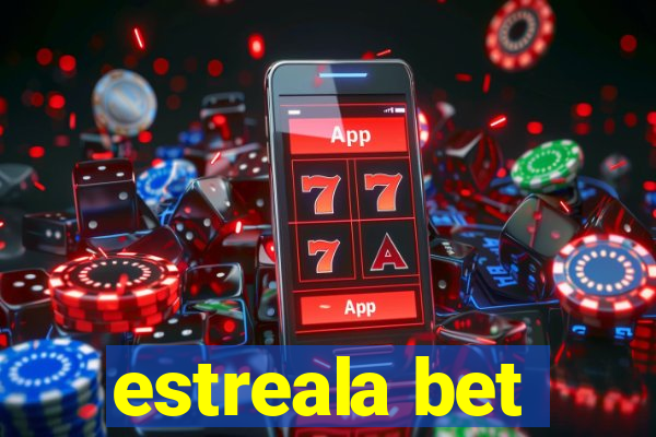 estreala bet