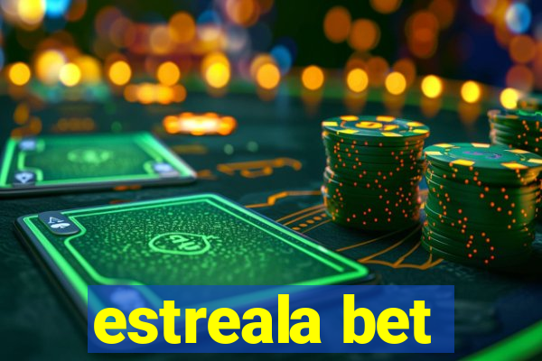 estreala bet