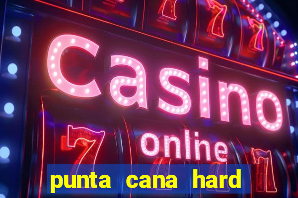 punta cana hard rock hotel casino resort