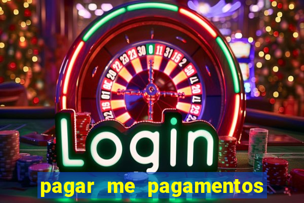 pagar me pagamentos o que é