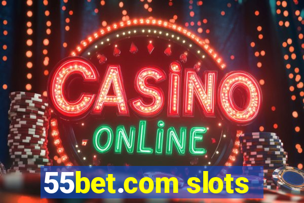 55bet.com slots