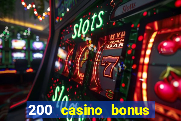 200 casino bonus mit 10 euro einzahlung