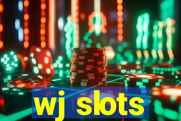 wj slots