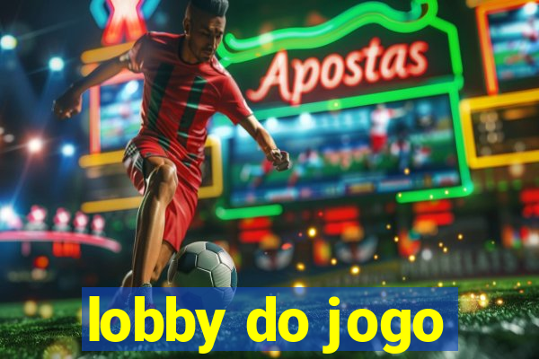 lobby do jogo