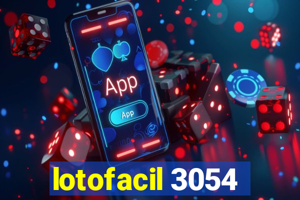 lotofacil 3054