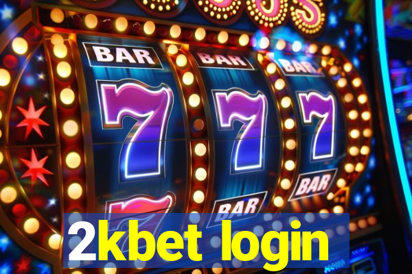 2kbet login