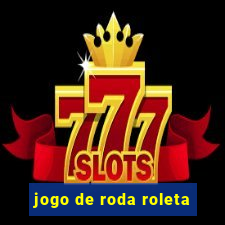 jogo de roda roleta