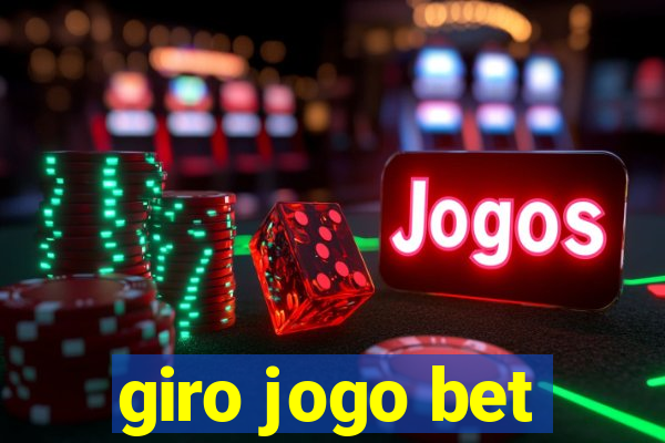 giro jogo bet