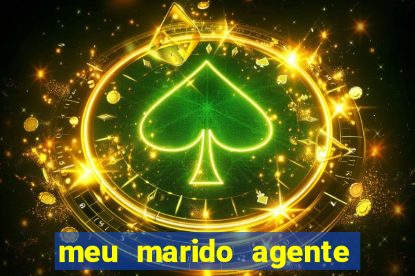 meu marido agente secreto download