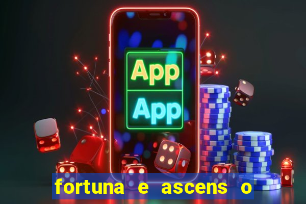 fortuna e ascens o livro pdf download