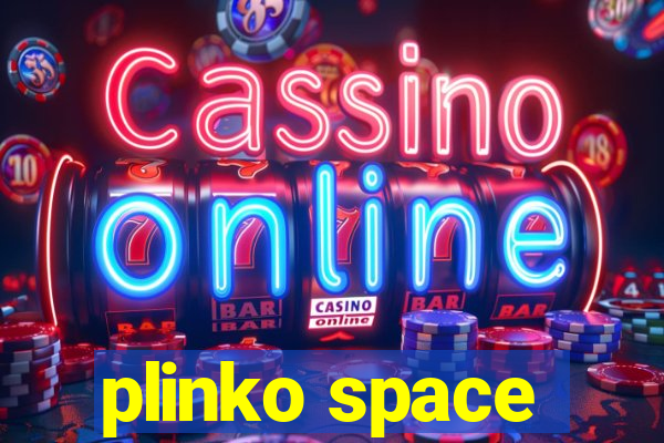 plinko space