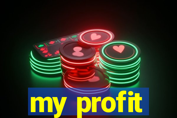 my profit